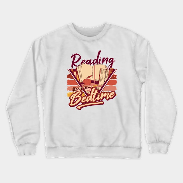 Retro Reading Past My Bedtime // 90s Style Funny Book Lover Crewneck Sweatshirt by SLAG_Creative